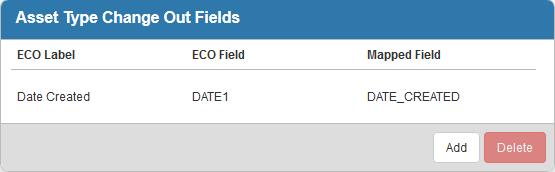 Add or Edit Asset Type Change Out Fields