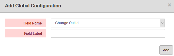 Add or Edit Global Configuration Fields