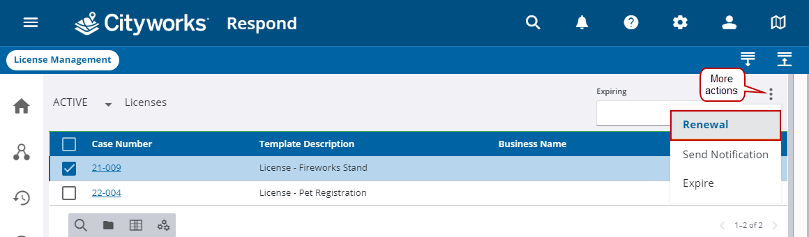 Image of License Management with a Renewal case selected, More actions called out, and Renewal highlighted
